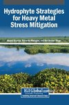 Hydrophyte Strategies for Heavy Metal Stress Mitigation