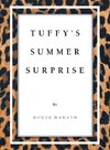 Tuffy's Summer Surprise