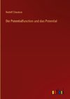 Die Potentialfunction und das Potential