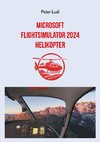 Microsoft Flugsimulator 2024 - Helikopter