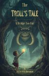 The Troll's Tale