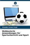 Webbasierte Anwendungen für Sportunterricht und Sport