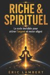 Riche & Spirituel