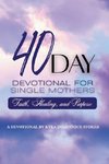 40 Day Devotional For Single Mothers