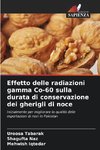 Effetto delle radiazioni gamma Co-60 sulla durata di conservazione dei gherigli di noce
