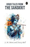 Hindu Tales From The Sanskrit