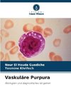 Vaskuläre Purpura