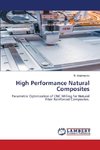 High Performance Natural Composites