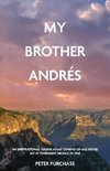 My Brother Andrés