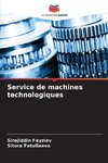 Service de machines technologiques