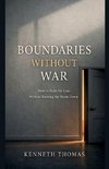 Boundaries Without War