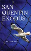 San Quentin Exodus