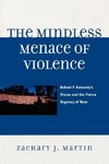 Mindless Menace of Violence