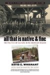 All That is Native and Fine
