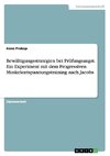 Bewältigungsstrategien bei Prüfungsangst. Ein Experiment mit dem Progressiven Muskelentspannungstraining nach Jacobs