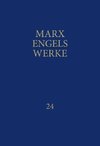 MEW / Marx-Engels-Werke Band 24