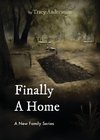 Finally a Home
