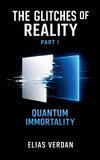 The Glitches of Reality, Part One