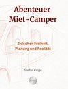 Abenteuer Miet-Camper