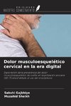 Dolor musculoesquelético cervical en la era digital