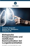 Biologische Kompartimente und molekulare Kommunikation bei Lungenkrankheiten