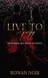 Live To Tell