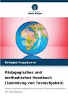 Pädagogisches und methodisches Handbuch (Sammlung von Testaufgaben)