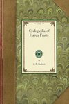 Cyclopedia of Hardy Fruits