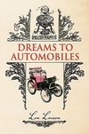 Dreams To Automobiles