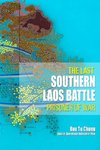 The Last Southern Laos Battle Prisoner of War