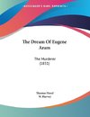 The Dream Of Eugene Aram
