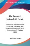 The Practical Naturalist's Guide