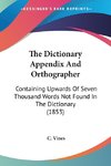 The Dictionary Appendix And Orthographer