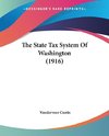 The State Tax System Of Washington (1916)
