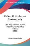 Herbert H. Hayden, An Autobiography