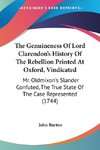 The Genuineness Of Lord Clarendon's History Of The Rebellion Printed At Oxford, Vindicated