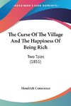 The Curse Of The Village And The Happiness Of Being Rich
