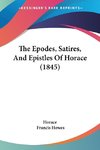 The Epodes, Satires, And Epistles Of Horace (1845)