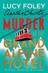 Murder at the Grand Alpine Hotel