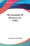 The Essentials Of Business Law (1902)