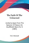 The Faith Of The Unlearned