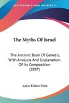 The Myths Of Israel