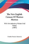 The New English Canaan Of Thomas Morton