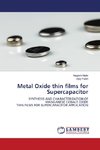 Metal Oxide thin films for Supercapacitor