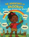 The Adventures Of Bhookey Greetings Around The World