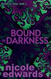 Bound in Darkness