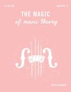 The Magic of Music Theory - Book 2 Violin