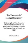 The Elements Of Medical Chemistry
