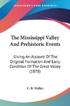 The Mississippi Valley And Prehistoric Events