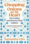 Chopping Onions on My Heart